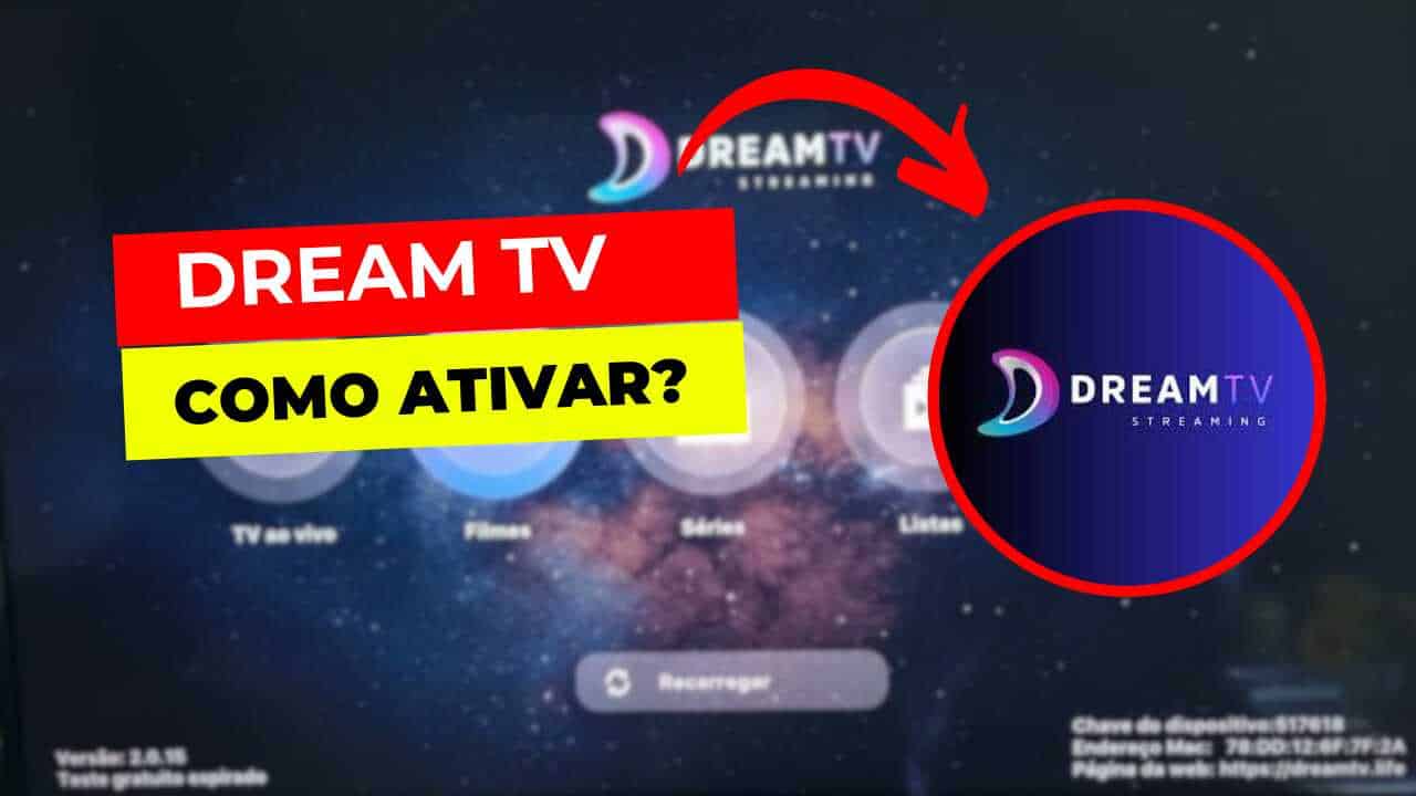 Dream TV: Como Baixar, Instalar e Ativar: Guia Completo!