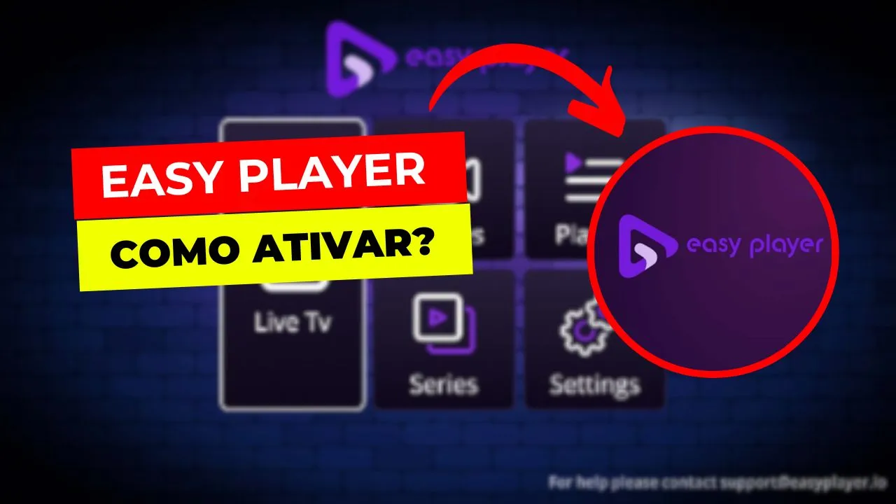 Como Configurar EASY PLAYER? ATIVE A LICENÇA AGORA!